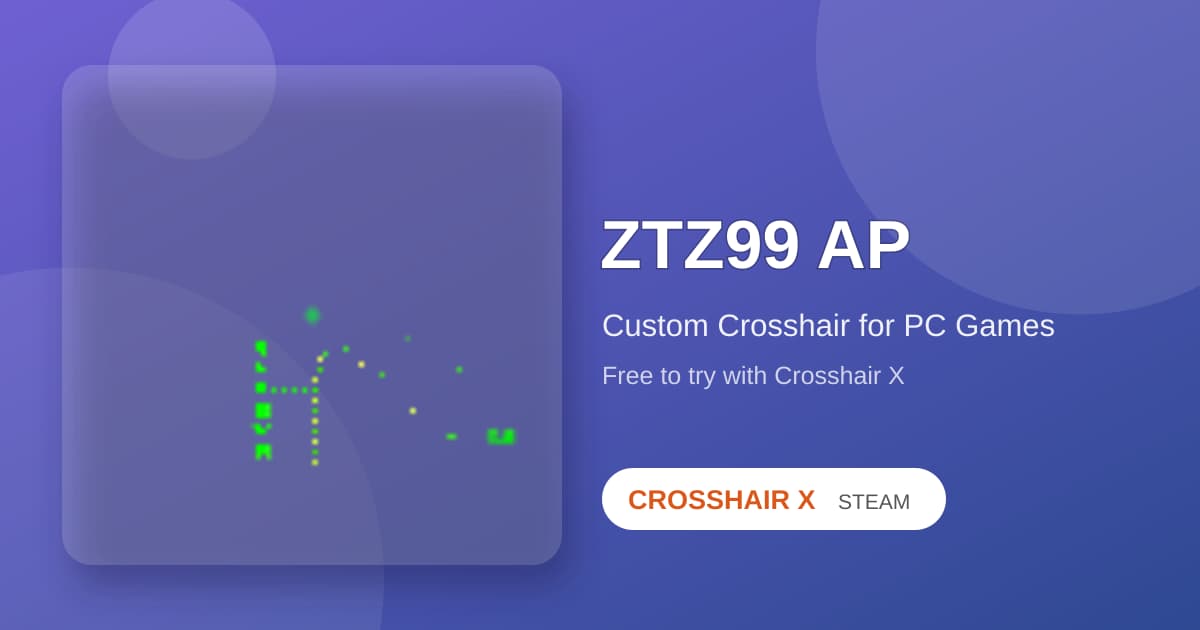 ZTZ99 AP Crosshair for Any PC Game | Crosshair X